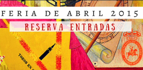 Imagen de INFORMACIÓN DE VENTAS DE ENTRADAS TOROS SEVILLA 2015 Y CARTELES 